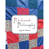 Patchwork Philosophy