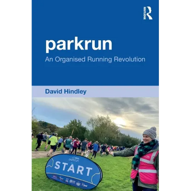 Parkrun: An Organised Running Revolution