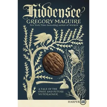 Hiddensee: A Tale of the Once and Future Nutcracker