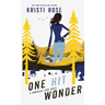One Hit Wonder: A Samantha True Novel