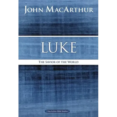 Luke: The Savior of the World
