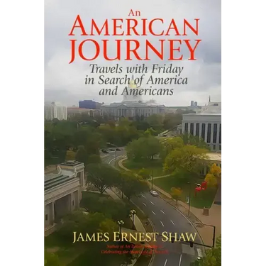 An American Journey: Travels With Friday in Search of America and Americans