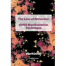 The Law of Attraction 5x55 Manifestation Technique: Workbook
