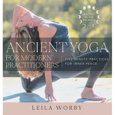 Ancient Yoga For Modern Practitioners