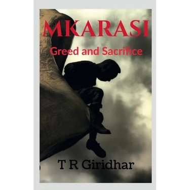 Mkarasi: Greed and Sacrifice