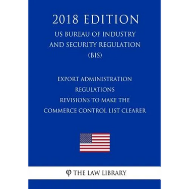 Export Administration Regulations - Revisions to the Export Administration Regulations Based on the 2016 Missile Technology Control Regime Plenary Agr