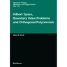 Hilbert Space, Boundary Value Problems and Orthogonal Polynomials