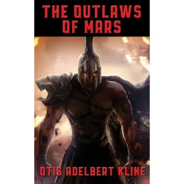 The Outlaws of Mars