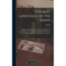 Cheiro's Language of the Hand: a Complete Practical Work on the Sciences of Cheirognomy and Cheiromancy, Containing the System, Rules, and Experience