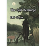 The Evil Demiurge