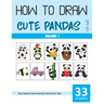 How to Draw Cute Pandas for Kids - Volume 1