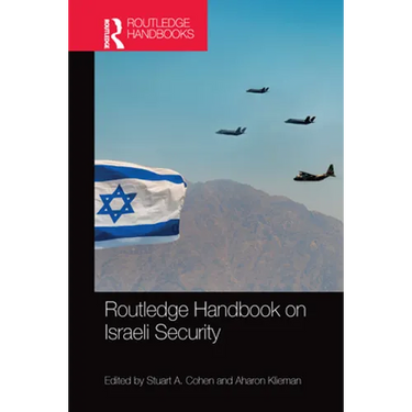 Routledge Handbook on Israeli Security