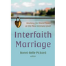 Interfaith Marriage: Working for World Peace at the Most Intimate Level