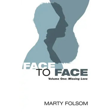Face to Face, Volume One: Missing Love