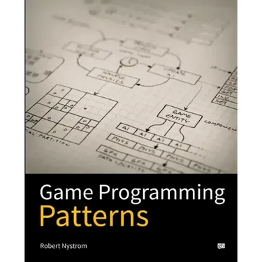 Game Programming Patterns