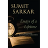 Essays of a Lifetime: Reformers, Nationalists, Subalterns