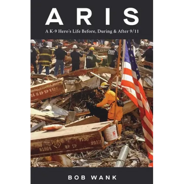Aris A K-9 Hero's Life Before, During & After 9/11