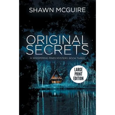 Original Secrets: A Whispering Pines Mystery, Book Three