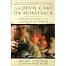 The Devil Came on Horseback: Bearing Witness to the Genocide in Darfur