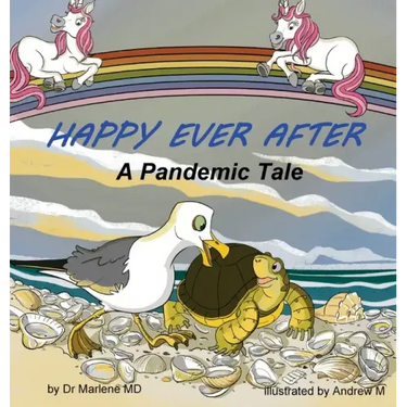 Happy Ever After: A Pandemic Tale