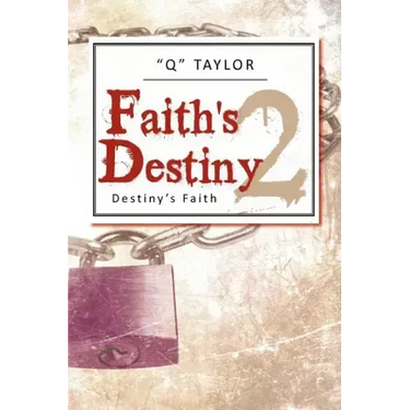 Faith's Destiny 2: Destiny's Faith