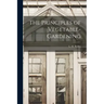 The Principles of Vegetable-gardening