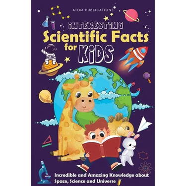 Interesting Scientific Facts for Kids