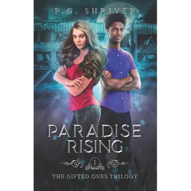 Paradise Rising: A Teen Superhero Fantasy