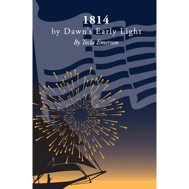 1814 by Dawn's Early Light