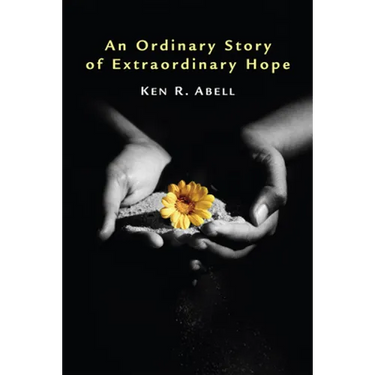 An Ordinary Story of Extraordinary Hope