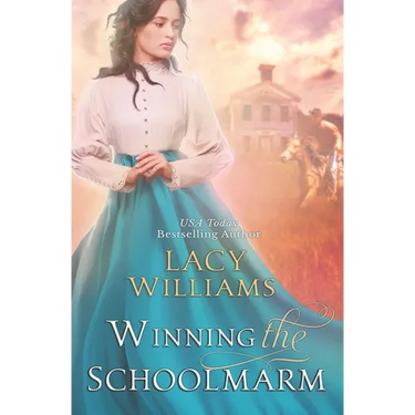 Winning the Schoolmarm: Wyoming Legacy