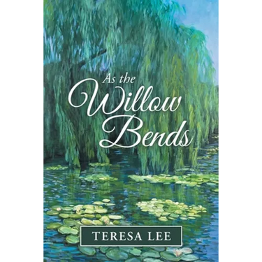 As the Willow Bends
