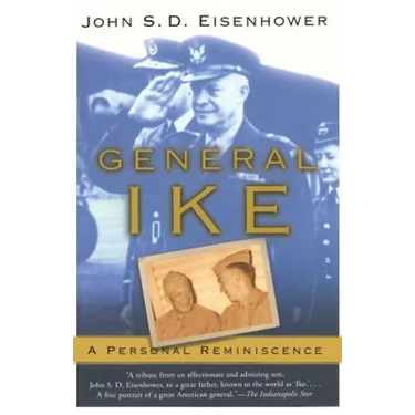 General Ike: A Personal Reminiscence
