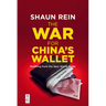 The War for China's Wallet: Profiting from the New World Order