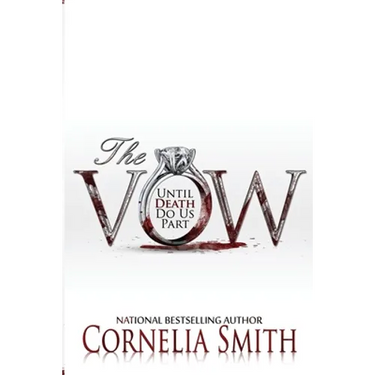 The Vow: Until Death Do Us Part