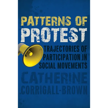 Patterns of Protest: Trajectories of Participation in Social Movements