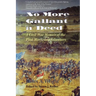 No More Gallant a Deed: A Civil War Memoir of the First Minnesota Volunteers