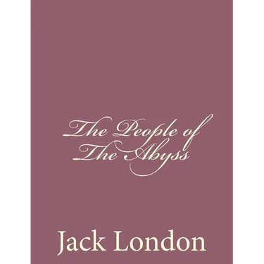 The People of the Abyss