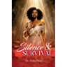 Silence & Survival