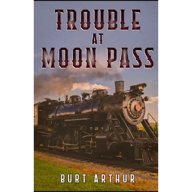 Trouble at Moon Pass