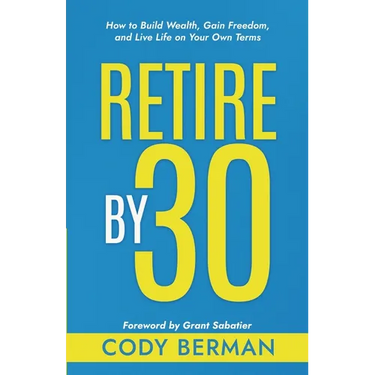 Retire by 30