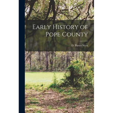 Early History of Pope County