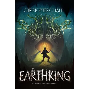 Earthking: The Earthking Chronicles: Book 1