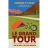 Le Grand Tour on a Bike Called Wanda