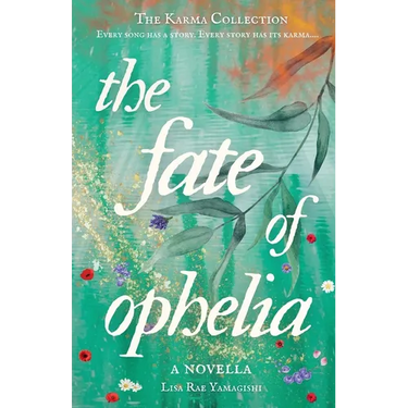 The Fate of Ophelia