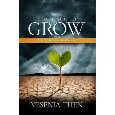 I Dare you to grow