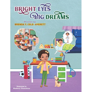Bright Eyes Big Dreams