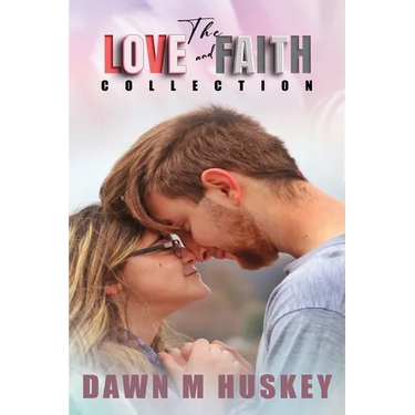 The Love and Faith Collection