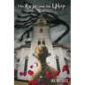 The Rose and the Whip