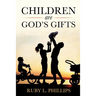Children Are God's Gifts
